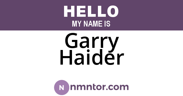Garry Haider