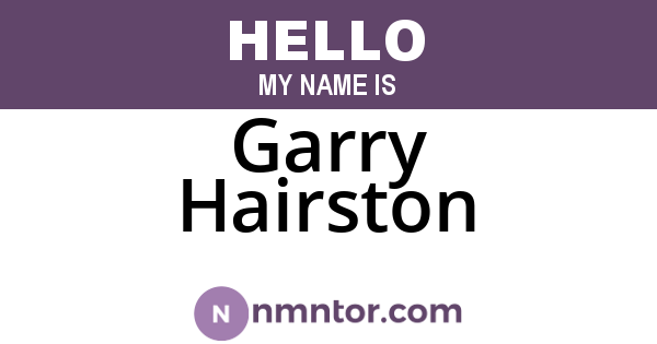Garry Hairston