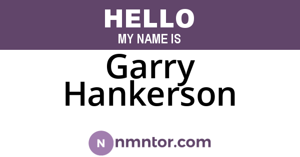 Garry Hankerson