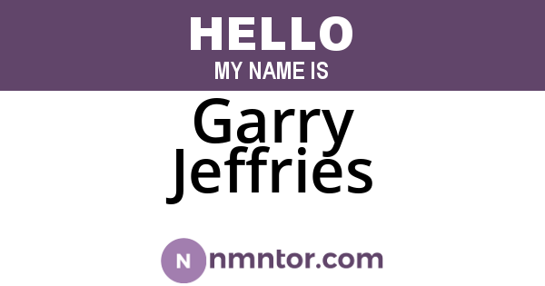 Garry Jeffries