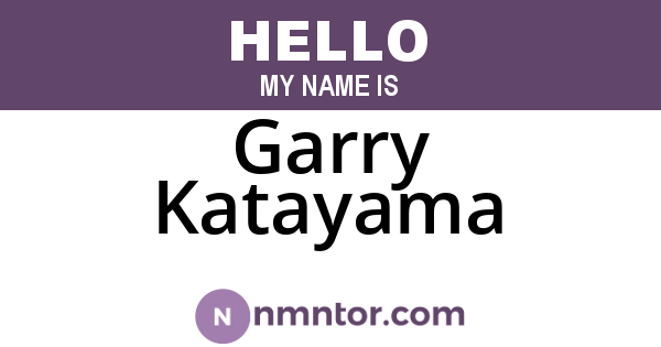 Garry Katayama