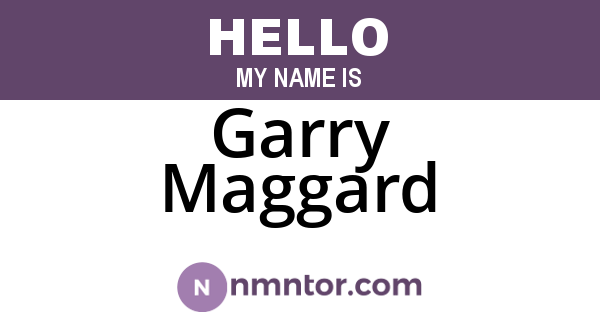Garry Maggard