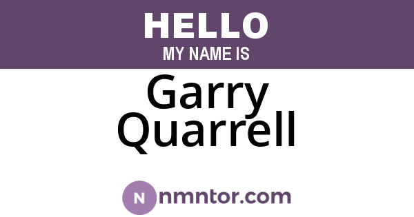 Garry Quarrell