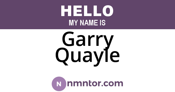 Garry Quayle