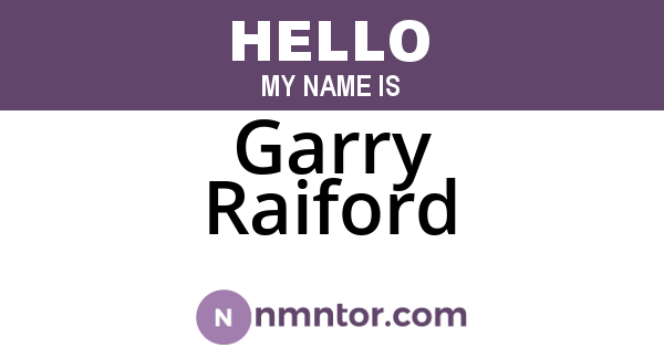 Garry Raiford