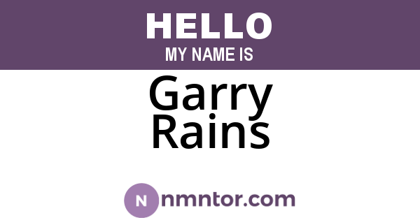 Garry Rains