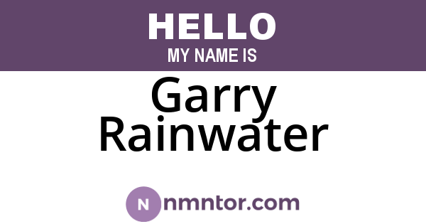 Garry Rainwater