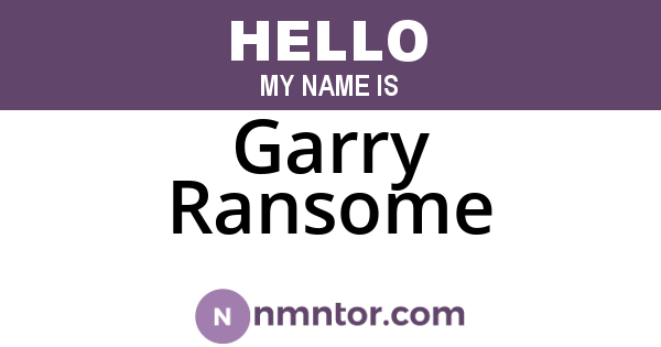 Garry Ransome