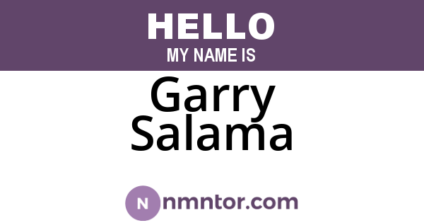 Garry Salama