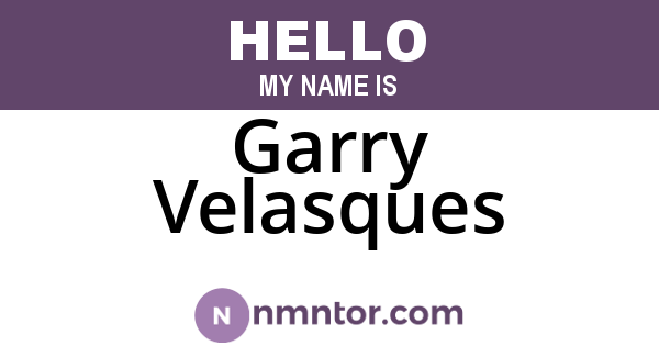 Garry Velasques