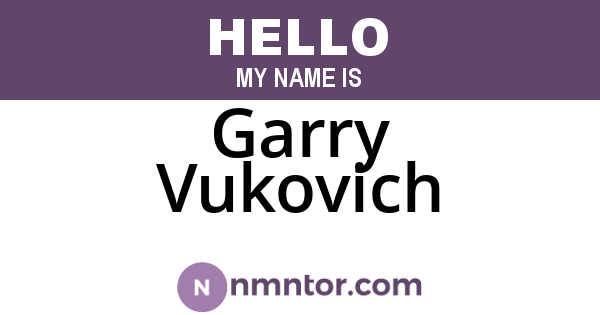 Garry Vukovich