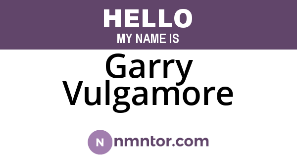 Garry Vulgamore