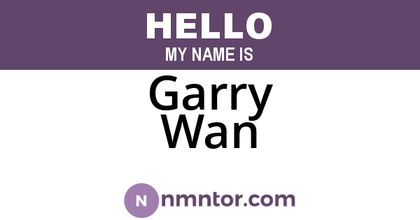 Garry Wan