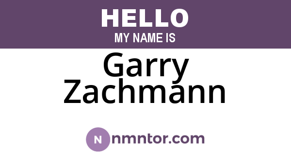 Garry Zachmann