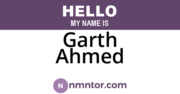 Garth Ahmed