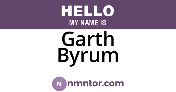 Garth Byrum