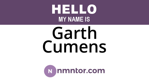 Garth Cumens