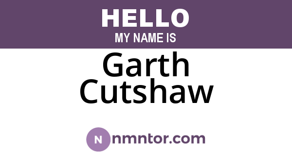 Garth Cutshaw