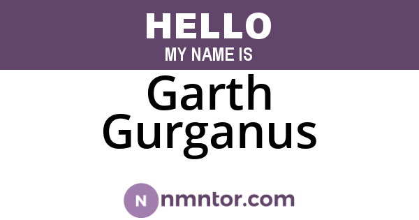 Garth Gurganus