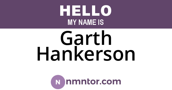 Garth Hankerson