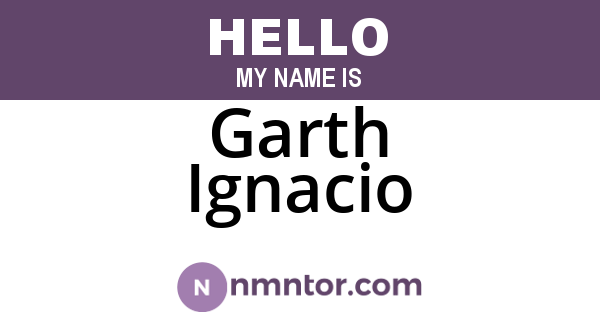 Garth Ignacio