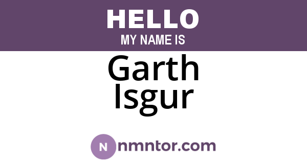 Garth Isgur