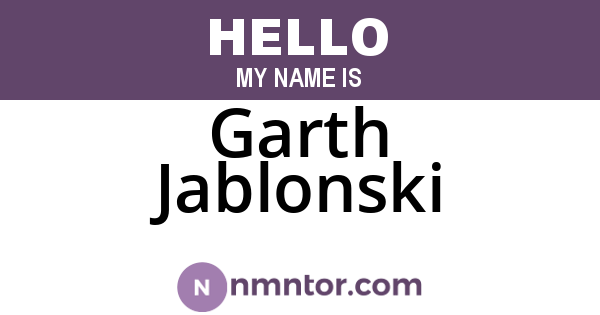 Garth Jablonski