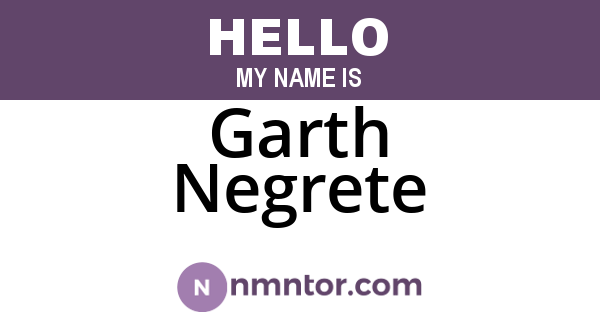 Garth Negrete