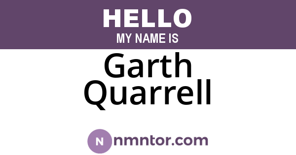 Garth Quarrell