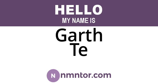 Garth Te