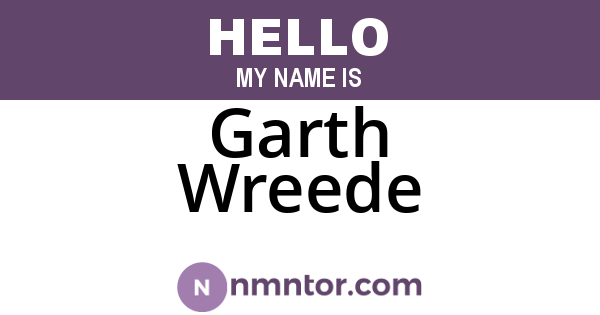 Garth Wreede