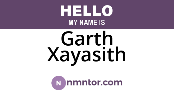 Garth Xayasith