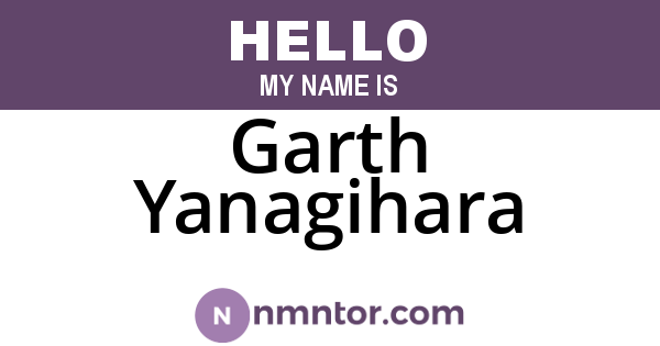 Garth Yanagihara
