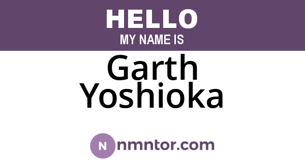 Garth Yoshioka