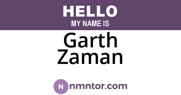 Garth Zaman