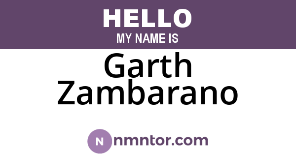 Garth Zambarano