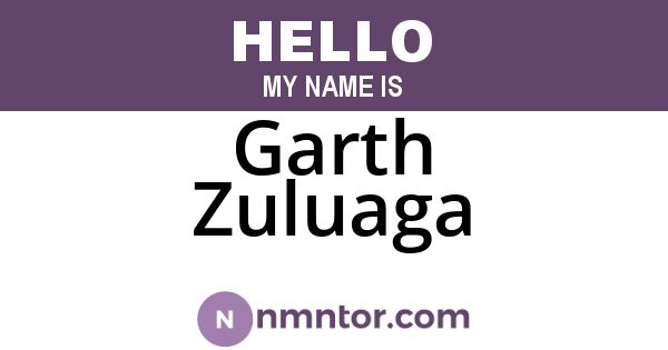 Garth Zuluaga