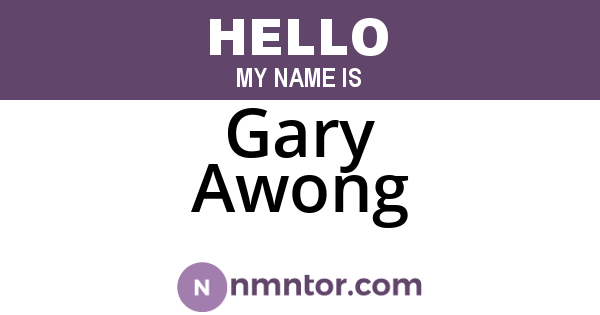 Gary Awong