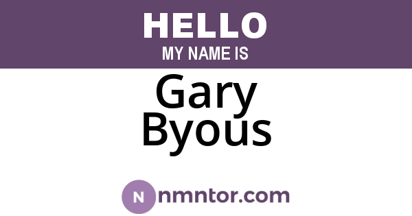 Gary Byous