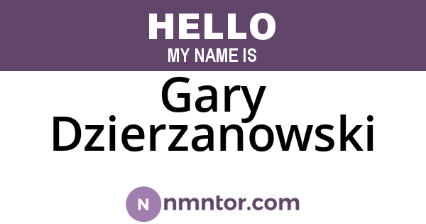 Gary Dzierzanowski