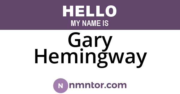 Gary Hemingway