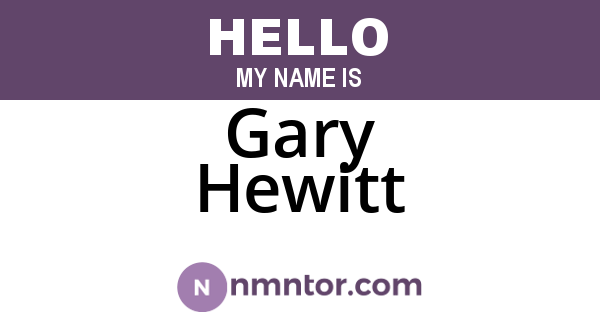 Gary Hewitt