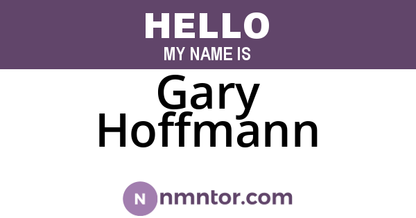 Gary Hoffmann
