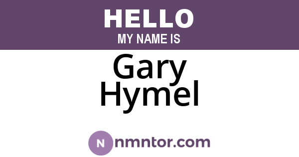 Gary Hymel