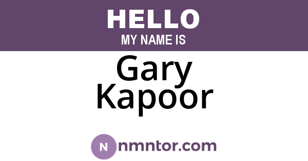 Gary Kapoor