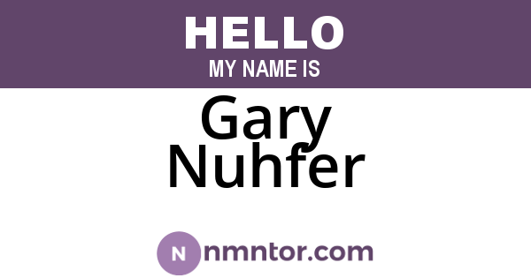 Gary Nuhfer