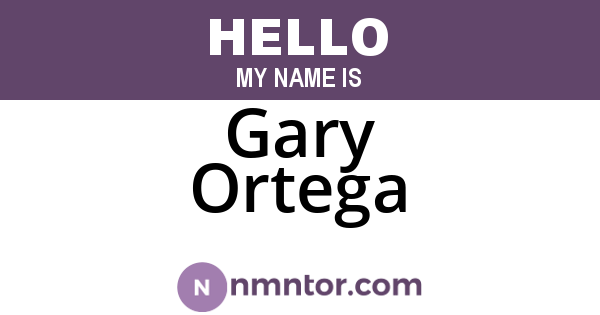 Gary Ortega