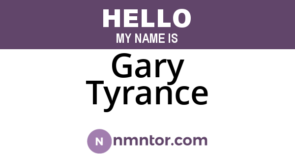 Gary Tyrance