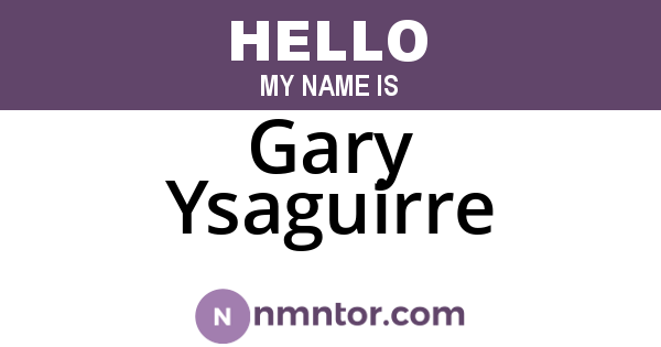 Gary Ysaguirre