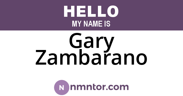 Gary Zambarano